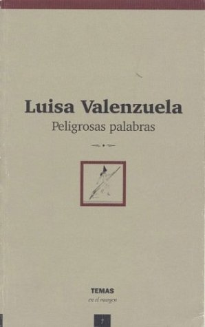 Cover of Peligrosas Palabras