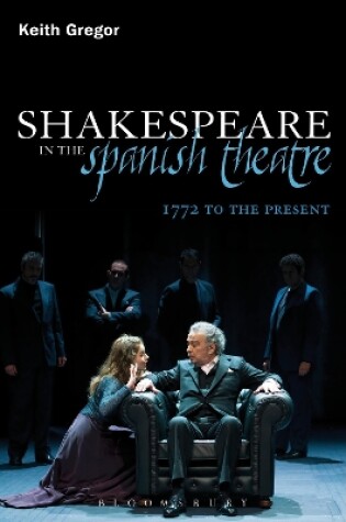 Cover of Shakespeare in the Spanish Theatre