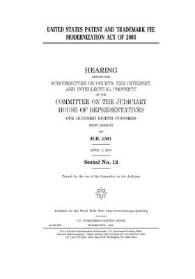 Book cover for United States Patent and Trademark Fee Modernization Act of 2003