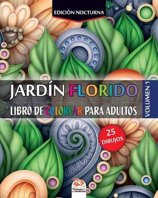 Book cover for jardin florido 1 - Edicion nocturna