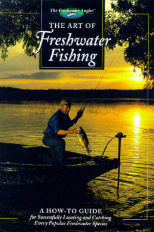 Cover of The Art of Freshwater Fishing