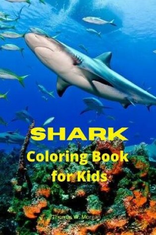 Cover of Shark Coloring Book for Kids