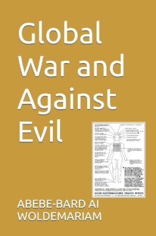 Cover of Global War and Against Evil