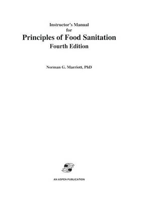 Book cover for Instructor's Manual for Principles of Food Sanitation