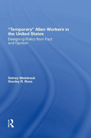 Cover of Temporary Alien Workers In The United States