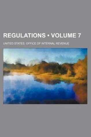 Cover of Regulations (Volume 7)
