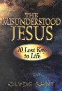 Book cover for The Misunderstood Jesus