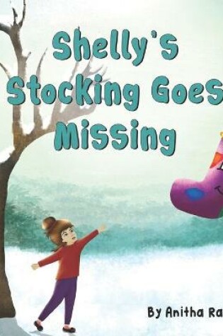 Cover of Shelly's Stocking Goes Missing