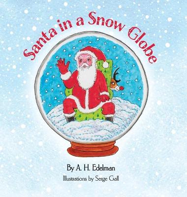 Book cover for Santa in a Snow Globe