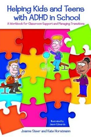 Cover of Helping Kids and Teens with ADHD in School