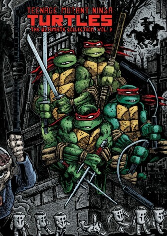 Book cover for Teenage Mutant Ninja Turtles: The Ultimate Collection Volume 3