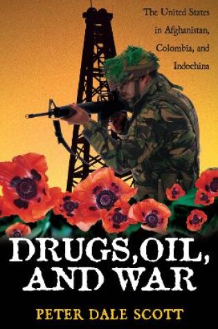 Cover of Drugs, Oil, and War