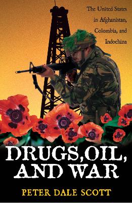 Book cover for Drugs, Oil, and War
