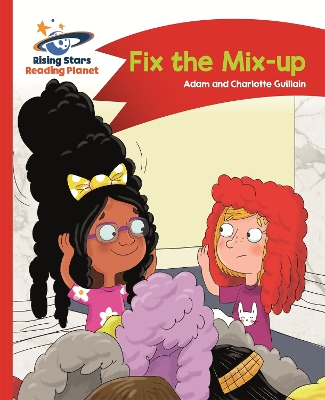 Book cover for Reading Planet - Fix the Mix-up - Red A: Comet Street Kids