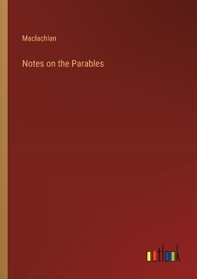 Book cover for Notes on the Parables