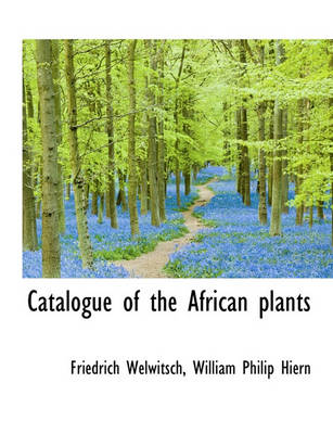 Book cover for Catalogue of the African Plants