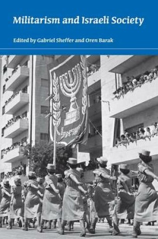 Cover of Militarism and Israeli Society