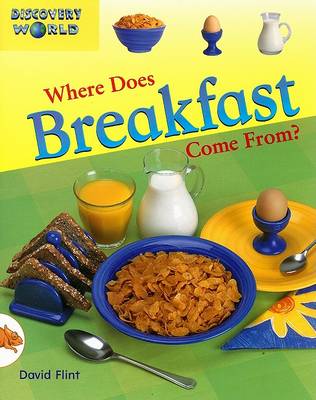 Cover of Where Does Breakfast Come From?