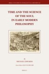 Book cover for Time and the Science of the Soul in Early Modern Philosophy