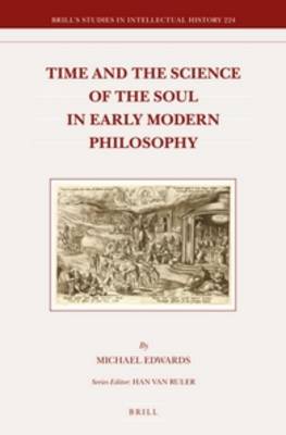 Cover of Time and the Science of the Soul in Early Modern Philosophy