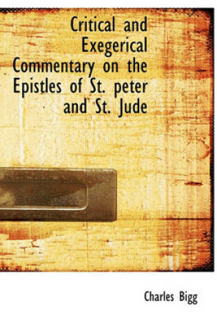 Cover of Critical and Exegerical Commentary on the Epistles of St. Peter and St. Jude