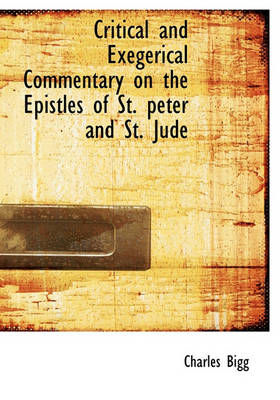 Book cover for Critical and Exegerical Commentary on the Epistles of St. Peter and St. Jude