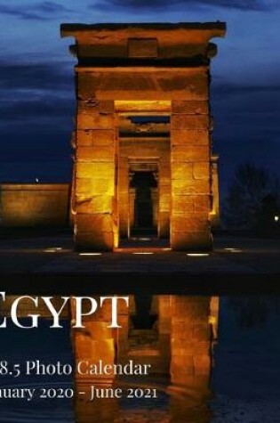 Cover of Egypt 8.5 X 8.5 Photo Calendar January 2020 - June 2021