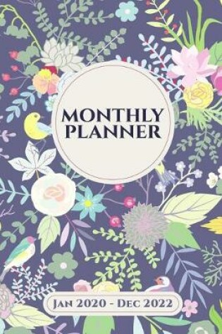 Cover of Three Year Monthly Planner and Agenda - January 2020 to December 2022