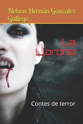 Book cover for La Llorona