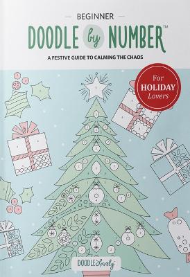 Book cover for Doodle by Number for Holiday Lovers