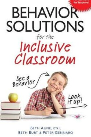 Cover of Behavior Solutions For the Inclusive Classroom