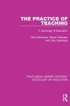 Book cover for The Practice of Teaching
