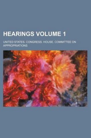 Cover of Hearings Volume 1