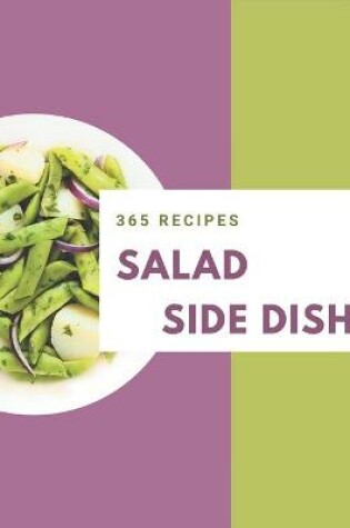 Cover of 365 Salad Side Dish Recipes