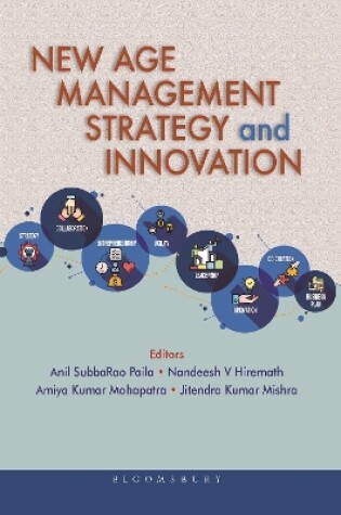 Cover of New Age Management Strategy and Innovation