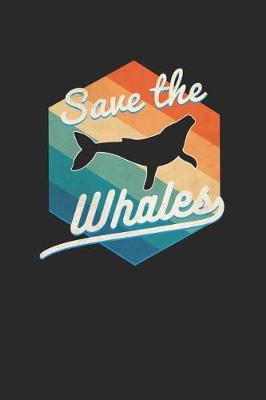 Book cover for Save the Whales