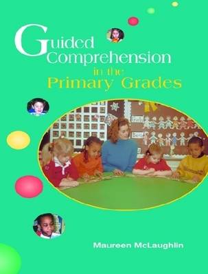 Book cover for Guided Comprehension in the Primary Grades