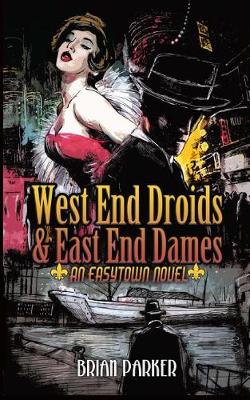 Book cover for West End Droids & East End Dames