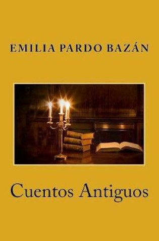 Cover of Cuentos Antiguos