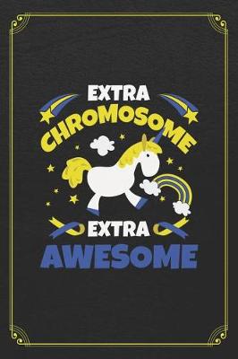 Book cover for Extra Chromosome Extra Awesome