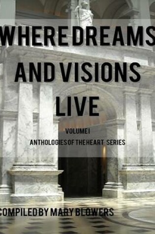 Cover of Where Dreams and Visions Live