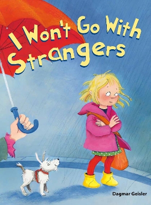 Book cover for I Won't Go With Strangers