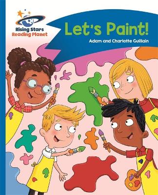 Cover of Reading Planet - Let's Paint! - Blue: Comet Street Kids