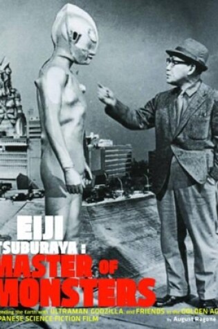 Cover of Eiji Tsuburaya: Master of Monsters