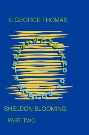 Cover of Sheldon Blooming / Part Two