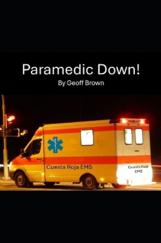 Cover of Paramedic Down!