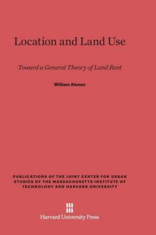 Cover of Location and Land Use