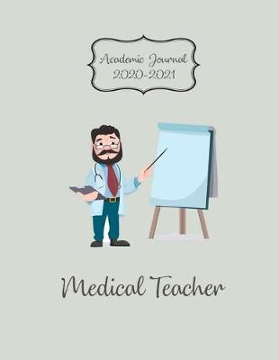 Book cover for Medical Teacher Academic Journal 2020-2021