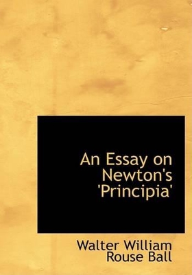 Book cover for An Essay on Newton's 'Principia'