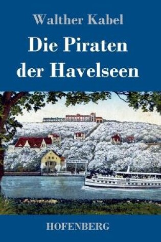 Cover of Die Piraten der Havelseen